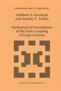 Couverture_Mathematical Foundations of the State Lumping of Large Systems