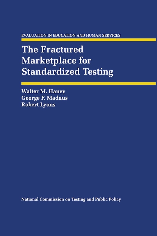 Front cover_The Fractured Marketplace for Standardized Testing