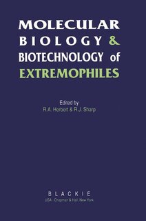Front cover_Molecular Biology and Biotechnology of Extremophiles