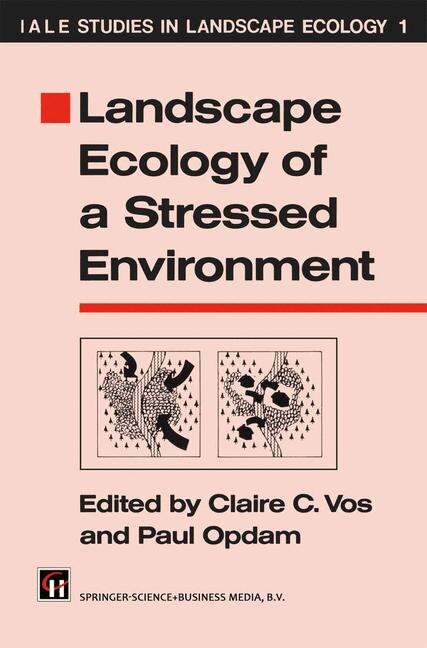 Couverture_Landscape Ecology of a Stressed Environment