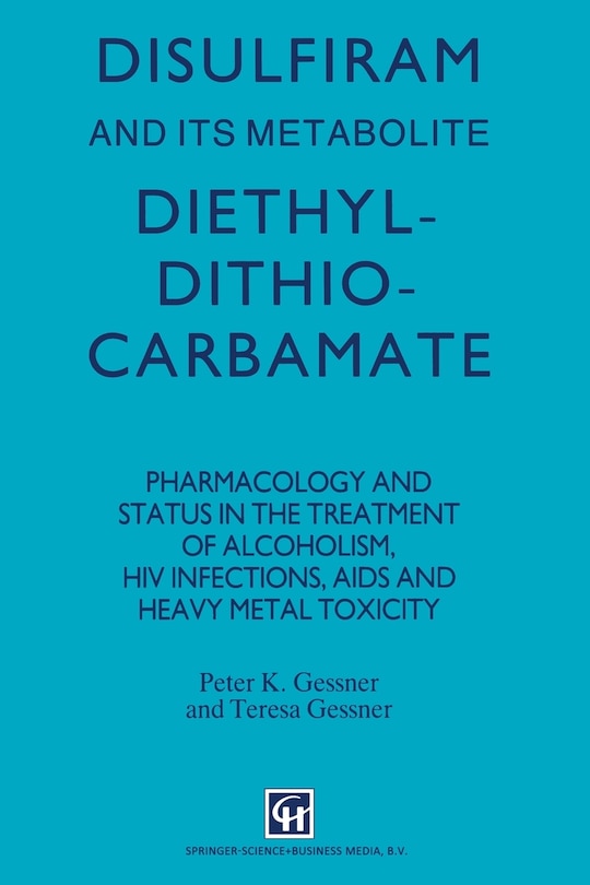 Front cover_Disulfiram and its Metabolite, Diethyldithiocarbamate