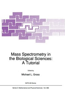 Front cover_Mass Spectrometry In The Biological Sciences