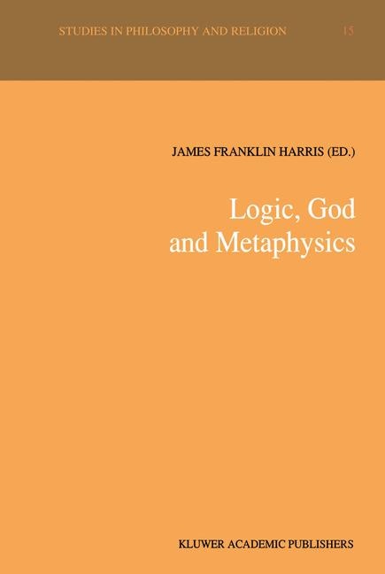 Couverture_Logic, God and Metaphysics