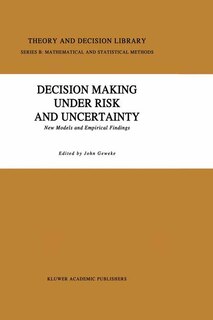 Front cover_Decision Making Under Risk and Uncertainty