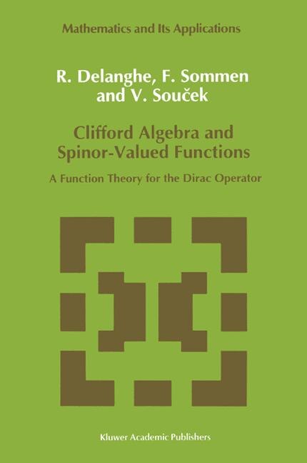 Front cover_Clifford Algebra and Spinor-Valued Functions