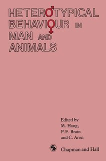 Heterotypical Behaviour in Man and Animals