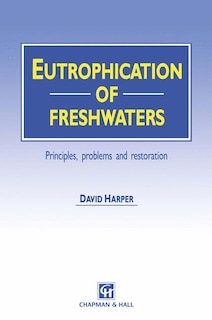 Front cover_Eutrophication of Freshwaters