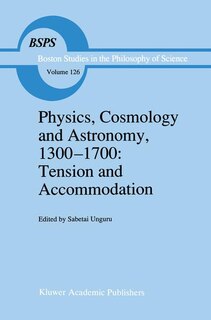 Couverture_Physics, Cosmology And Astronomy, 1300-1700