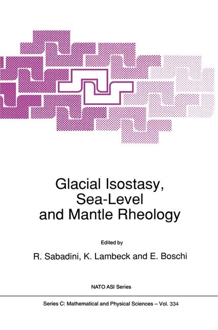 Front cover_Glacial Isostasy, Sea-Level and Mantle Rheology