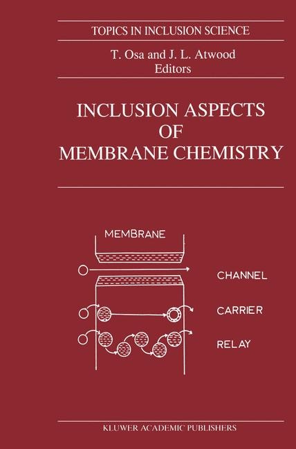 Front cover_Inclusion Aspects of Membrane Chemistry