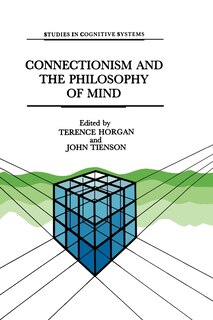 Front cover_Connectionism and the Philosophy of Mind