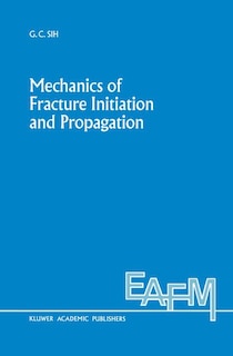 Couverture_Mechanics of Fracture Initiation and Propagation