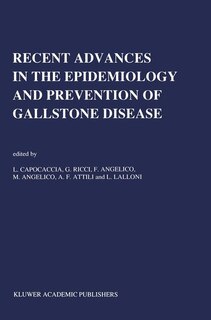 Front cover_Recent Advances in the Epidemiology and Prevention of Gallstone Disease