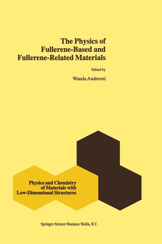 Couverture_The Physics of Fullerene-Based and Fullerene-Related Materials