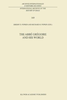 Front cover_The Abbe Gregoire And His World