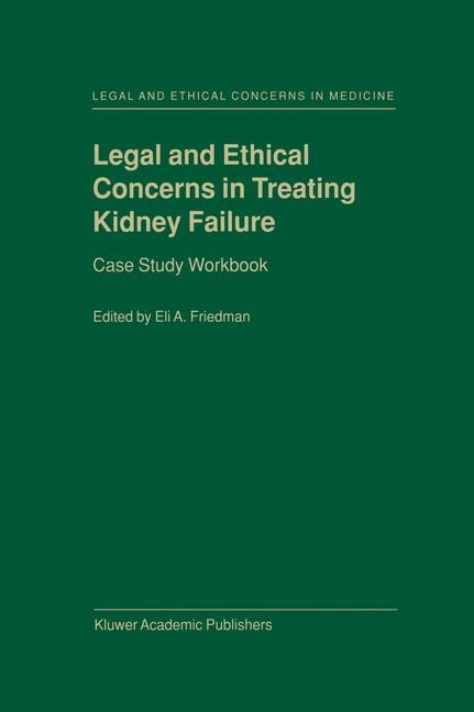 Front cover_Legal and Ethical Concerns in Treating Kidney Failure