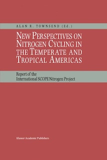 Front cover_New Perspectives on Nitrogen Cycling in the Temperate and Tropical Americas