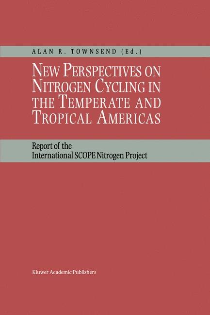 Front cover_New Perspectives on Nitrogen Cycling in the Temperate and Tropical Americas