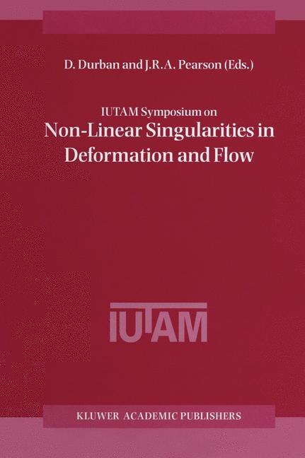 Couverture_IUTAM Symposium on Non-Linear Singularities in Deformation and Flow