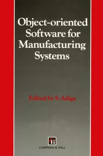 Front cover_Object-oriented Software for Manufacturing Systems