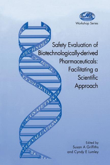 Front cover_Safety Evaluation of Biotechnologically-derived Pharmaceuticals
