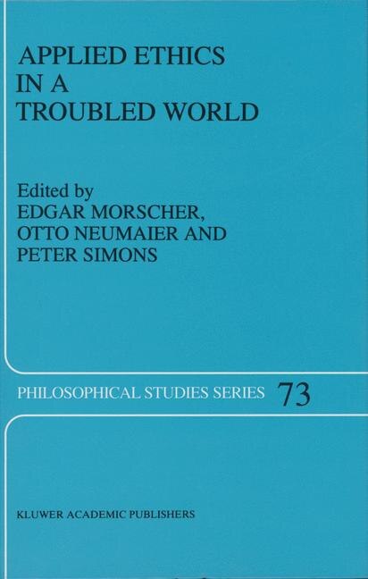 Front cover_Applied Ethics in a Troubled World