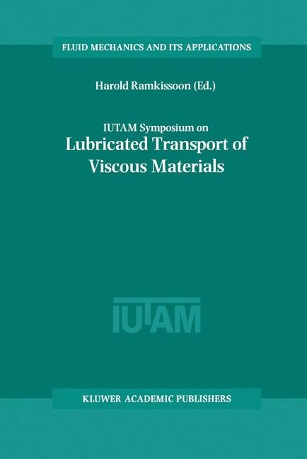 Front cover_IUTAM Symposium on Lubricated Transport of Viscous Materials