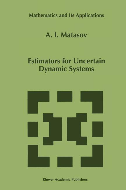 Front cover_Estimators for Uncertain Dynamic Systems
