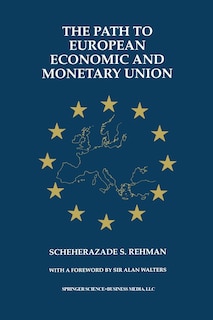Front cover_The Path to European Economic and Monetary Union