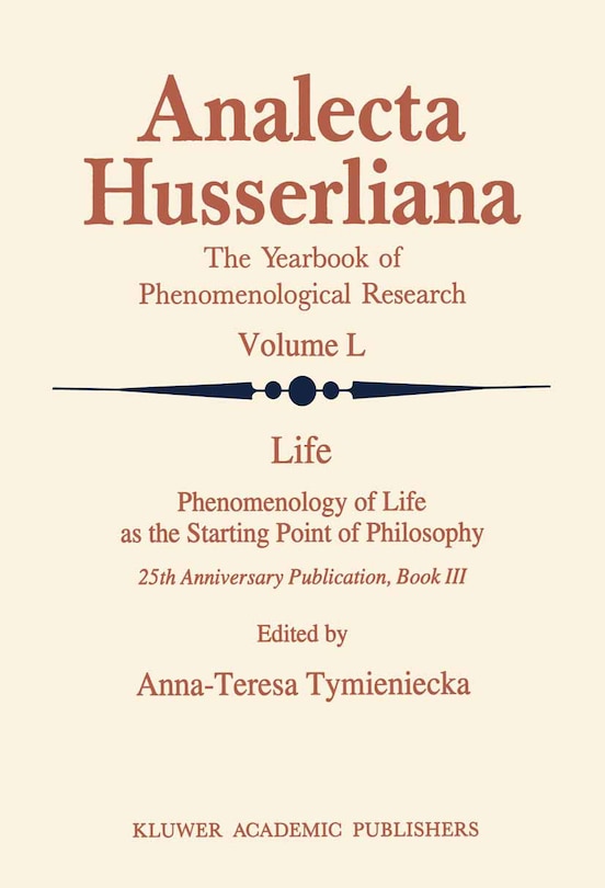 Couverture_Life Phenomenology of Life as the Starting Point of Philosophy