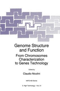 Genome Structure and Function: From Chromosomes Characterization to Genes Technology