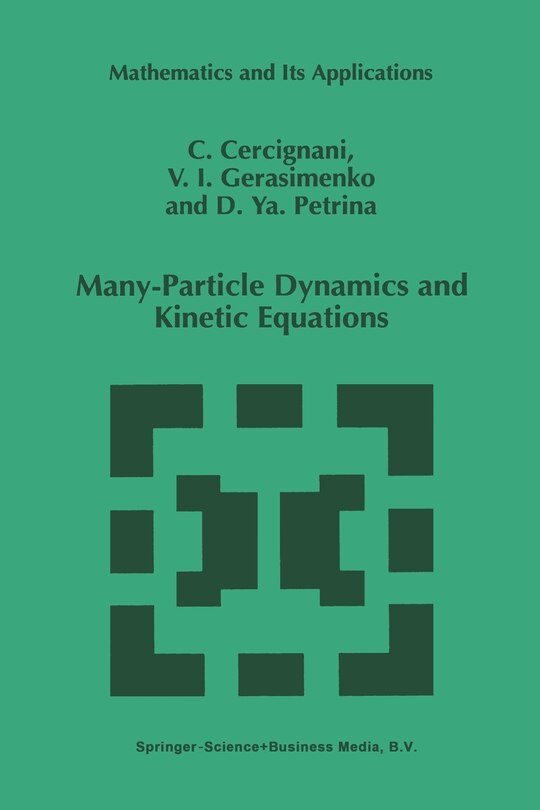 Couverture_Many-Particle Dynamics and Kinetic Equations