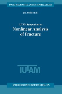 Front cover_IUTAM Symposium on Nonlinear Analysis of Fracture