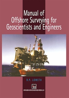 Front cover_Manual of Offshore Surveying for Geoscientists and Engineers
