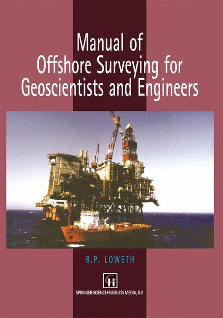 Front cover_Manual of Offshore Surveying for Geoscientists and Engineers