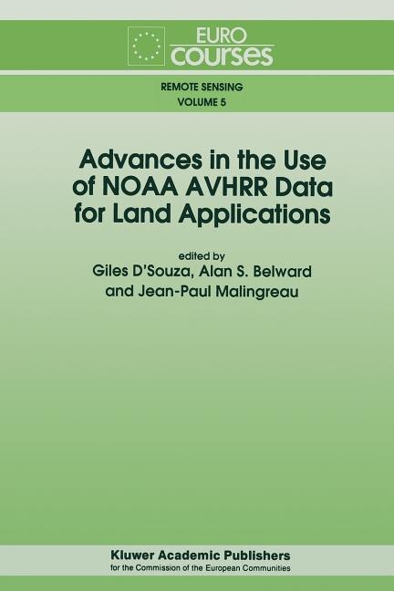 Front cover_Advances in the Use of NOAA AVHRR Data for Land Applications