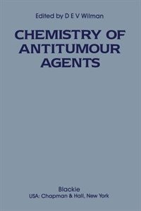 Front cover_The Chemistry of Antitumour Agents