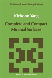 Couverture_Complete and Compact Minimal Surfaces