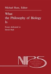 Couverture_What the Philosophy of Biology Is