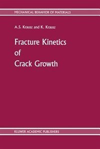 Front cover_Fracture Kinetics of Crack Growth