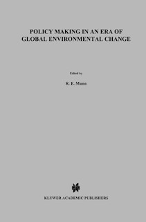 Front cover_Policy Making in an Era of Global Environmental Change