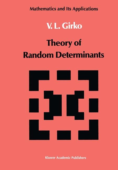 Couverture_Theory of Random Determinants