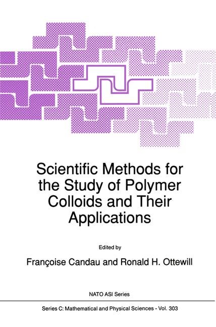 Front cover_Scientific Methods for the Study of Polymer Colloids and Their Applications