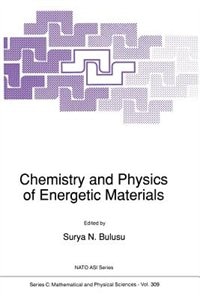 Front cover_Chemistry and Physics of Energetic Materials