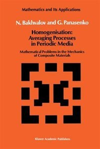 Front cover_Homogenisation: Averaging Processes in Periodic Media
