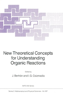Front cover_New Theoretical Concepts for Understanding Organic Reactions