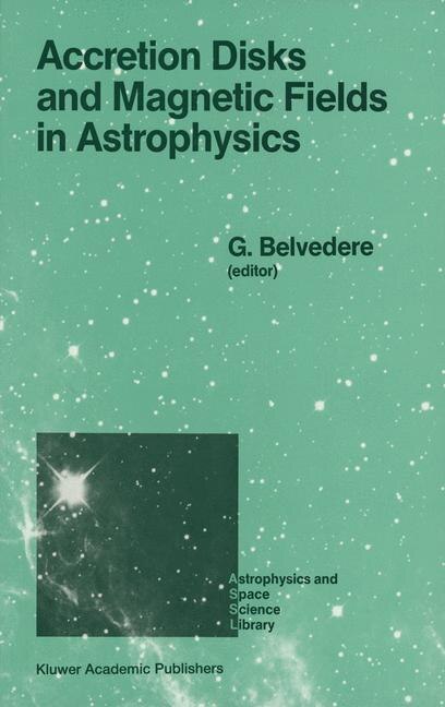 Front cover_Accretion Disks and Magnetic Fields in Astrophysics