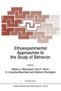 Ethoexperimental Approaches to the Study of Behavior