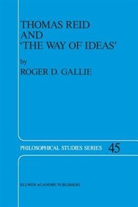 Couverture_Thomas Reid and 'The Way of Ideas'
