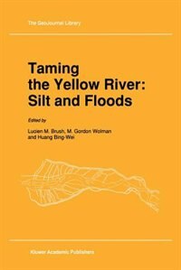 Couverture_Taming the Yellow River: Silt and Floods